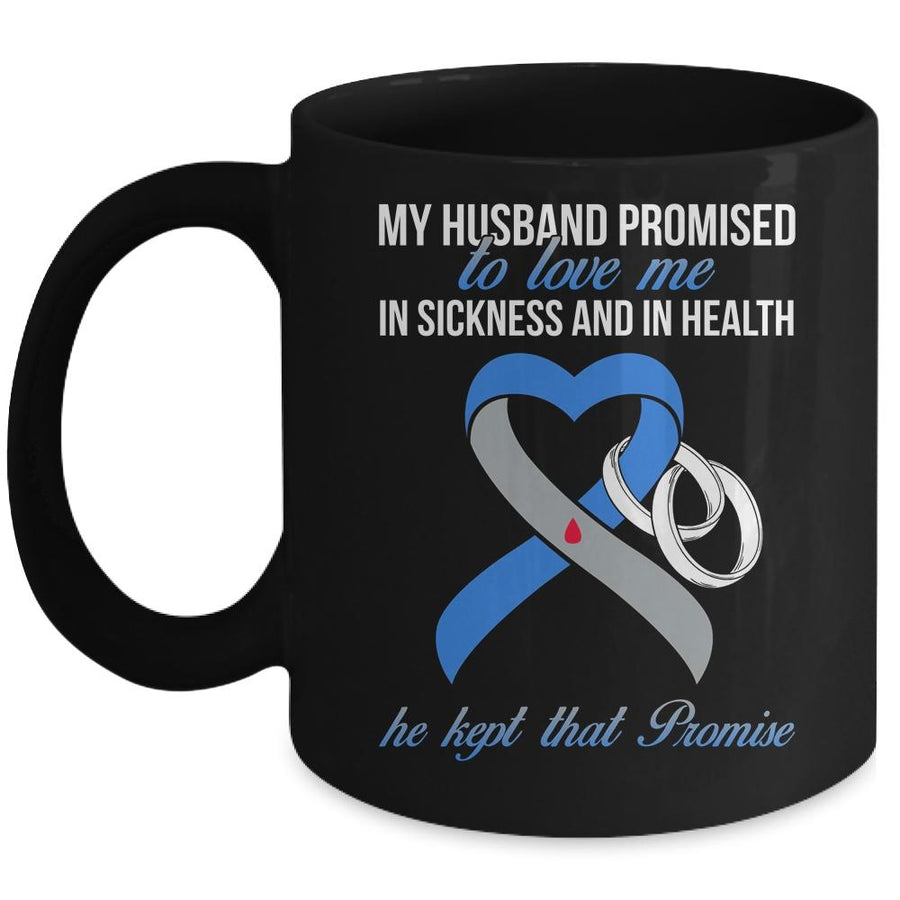 My Husband Promises To Me In Sickness Diabetes Awareness Mug-Coffee Mug-Mug-Black
