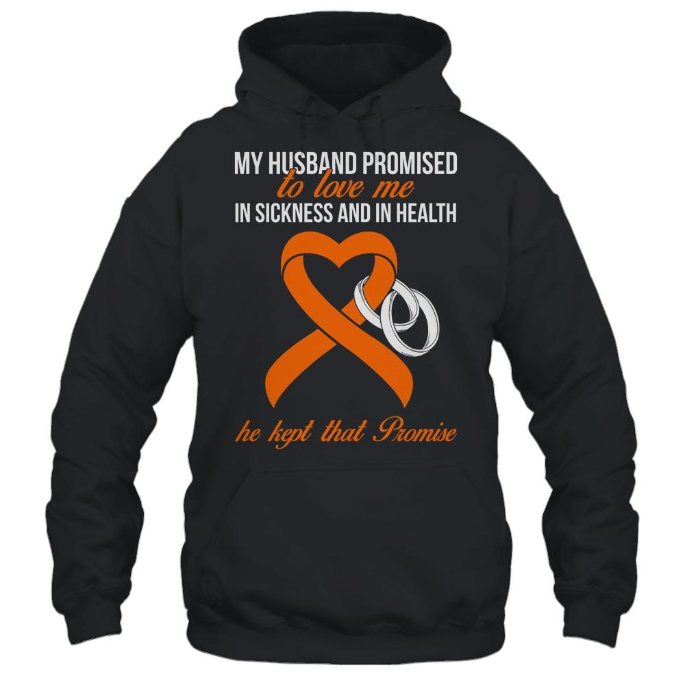 My Husband Promises To Me In Sickness Kidney Cancer Orange-T-Shirt & Hoodie-Pullover Hoodie-Black