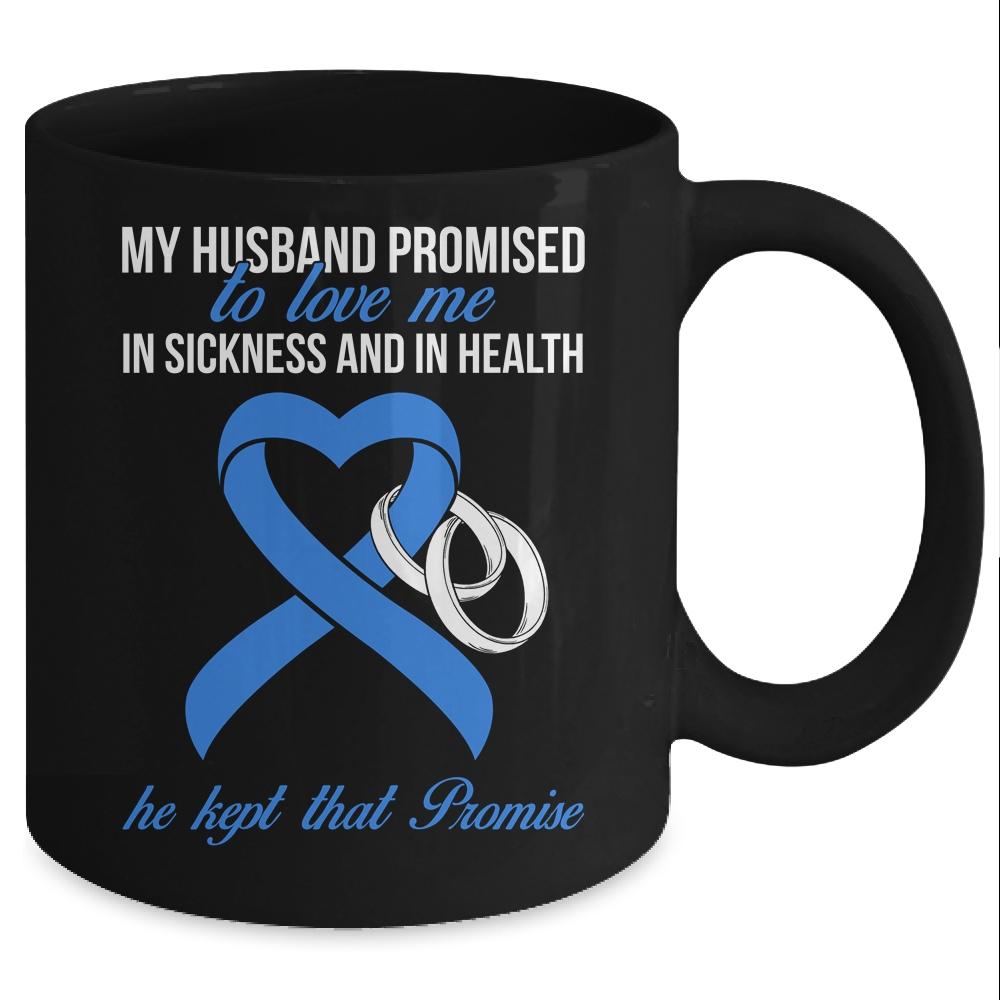 My Husband Promises To Me In Sickness Prostate Blue Ribbon Mug-Coffee Mug-Mug-Black