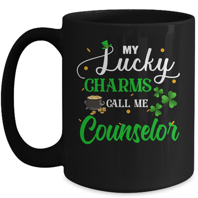 My Lucky Charms Call Me Counselor St Patricks Day Mug-Coffee Mug-Mug-Black