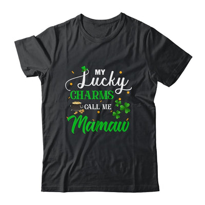 My Lucky Charms Call Me Mamaw St Patricks Day-T-Shirt & Hoodie-Classic T-Shirt-Black