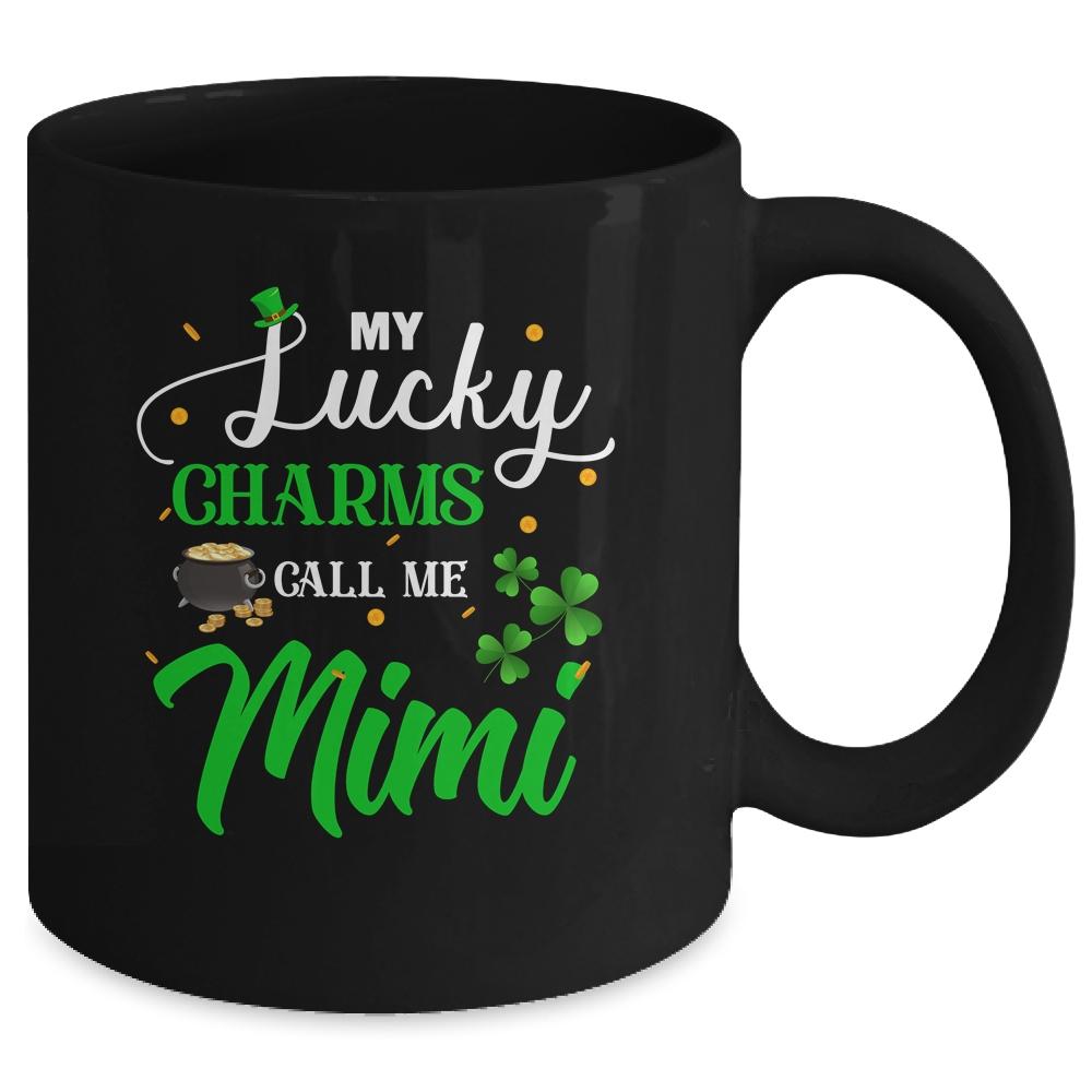 My Lucky Charms Call Me Mimi St Patricks Day Mug-Coffee Mug-