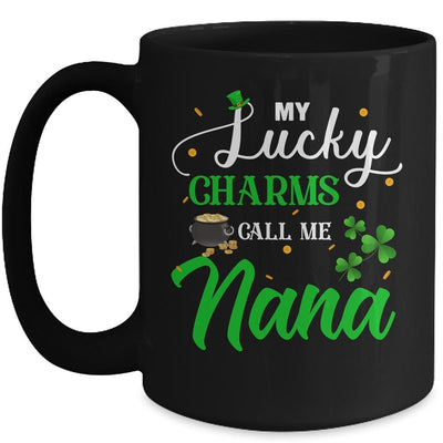 My Lucky Charms Call Me Nana St Patricks Day Mug-Coffee Mug-Mug-Black