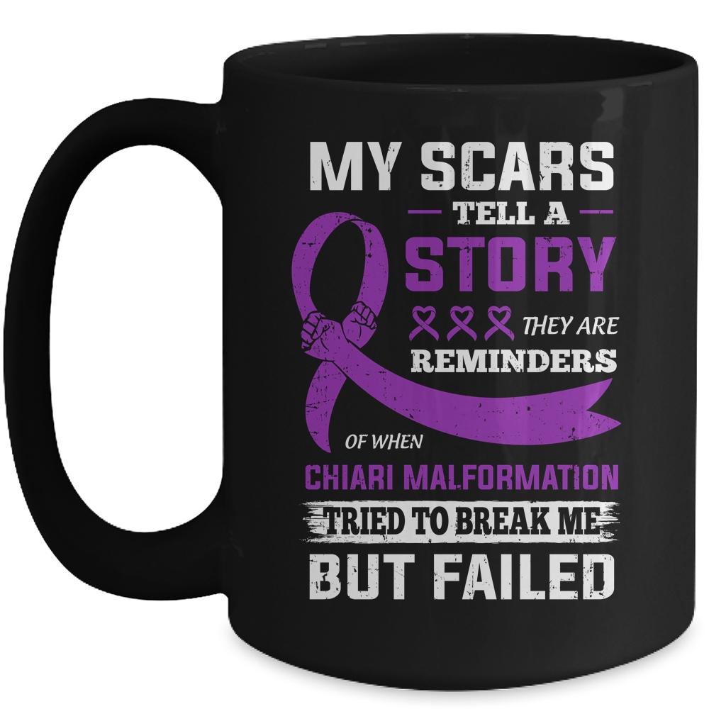 My Scars Tell A Story Chiari Malformation Awareness Mug-Coffee Mug-Mug-Black