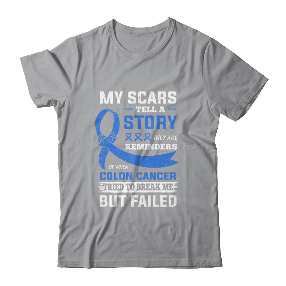 My Scars Tell A Story Colon Cancer Awareness-T-Shirt & Hoodie-Classic T-Shirt-Sport Grey