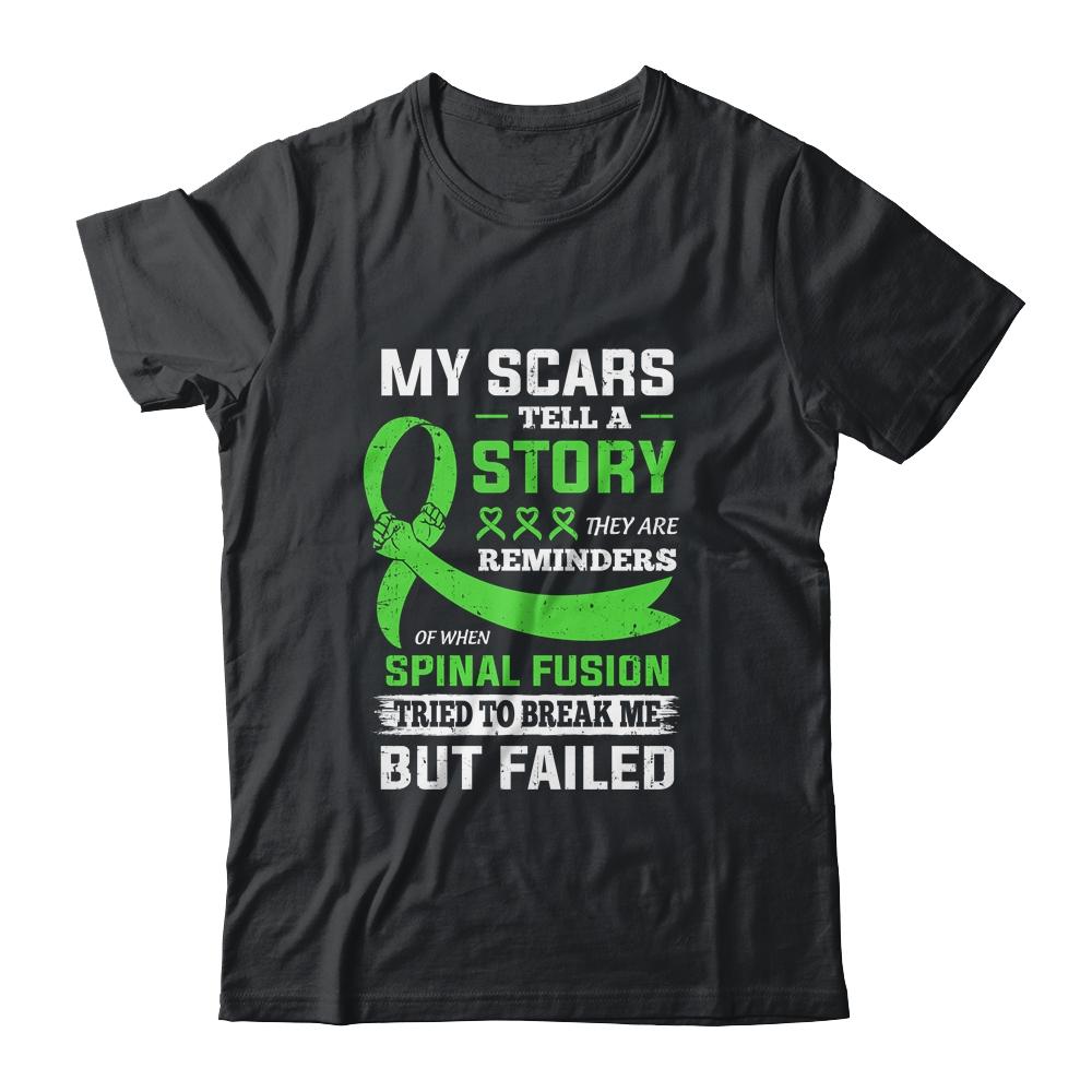 My Scars Tell A Story Spinal Fusion Awareness