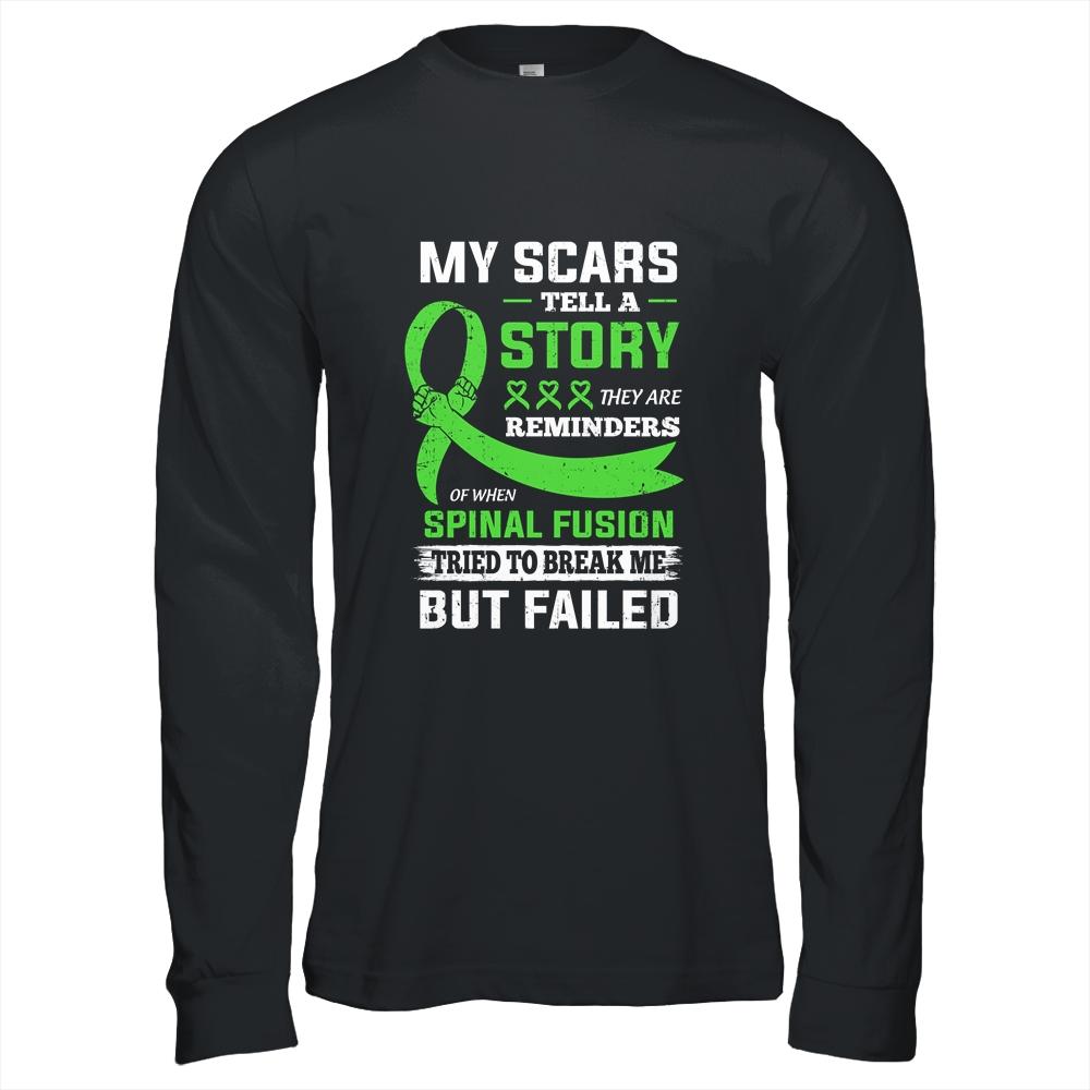 My Scars Tell A Story Spinal Fusion Awareness-T-Shirt & Hoodie-Long Sleeve T-Shirt-Black