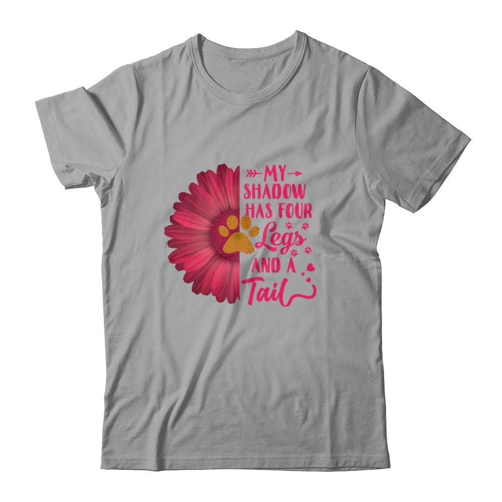 My Shadow Has Four Legs And A Tail Dog Cat Lover Flower-T-Shirt & Tank Top-Classic T-Shirt-Sport Grey