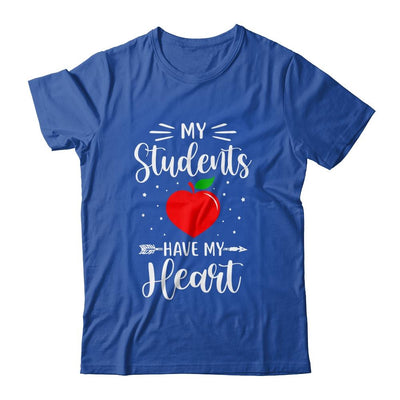 My Students Have My Heart Teacher Valentines Day Gift-T-Shirt & Hoodie-Classic T-Shirt-Royal