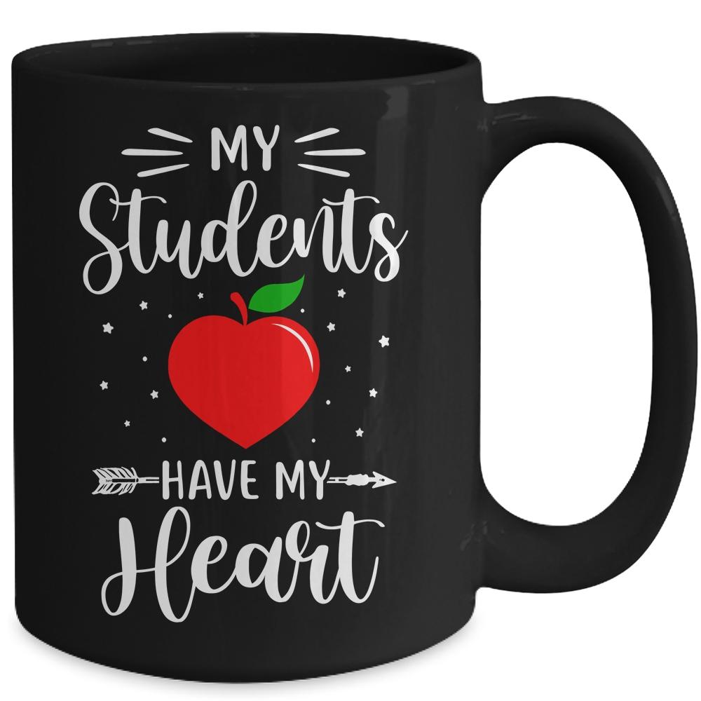 My Students Have My Heart Teacher Valentines Day Gift Mug-Coffee Mug-