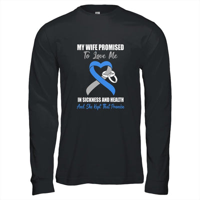 My Wife Promises To Love Me In Sickness Diabetes-T-Shirt & Hoodie-Long Sleeve T-Shirt-Black
