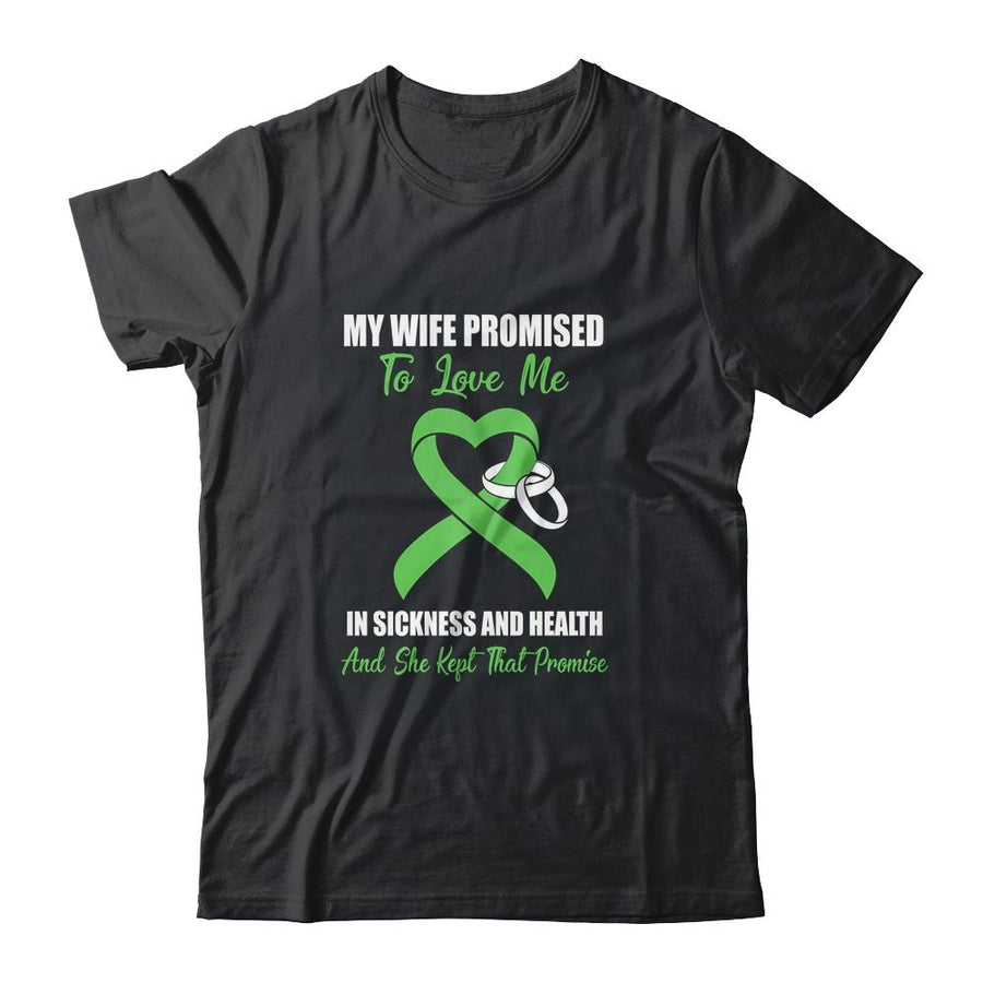 My Wife Promises To Love Me In Sickness Green Ribbon-T-Shirt & Hoodie-Classic T-Shirt-Black