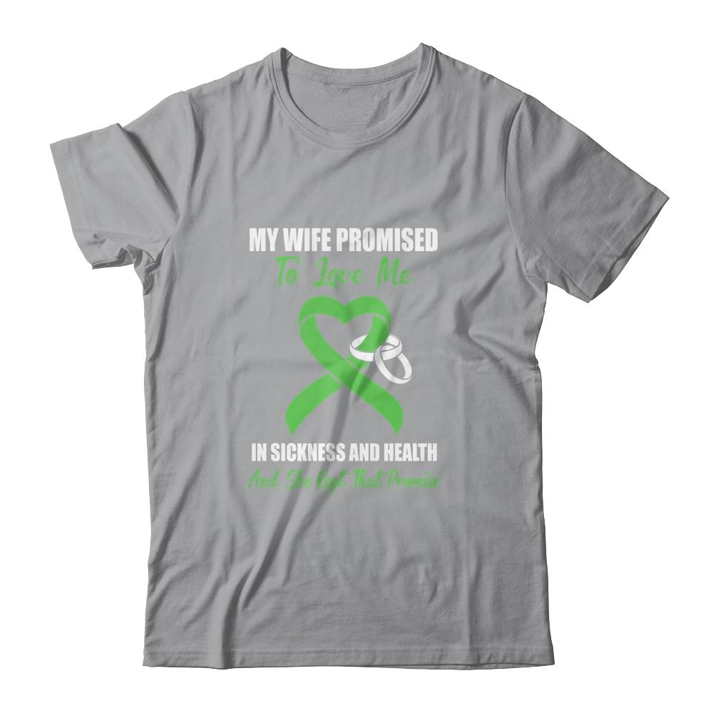 My Wife Promises To Love Me In Sickness Green Ribbon-T-Shirt & Hoodie-Classic T-Shirt-Sport Grey