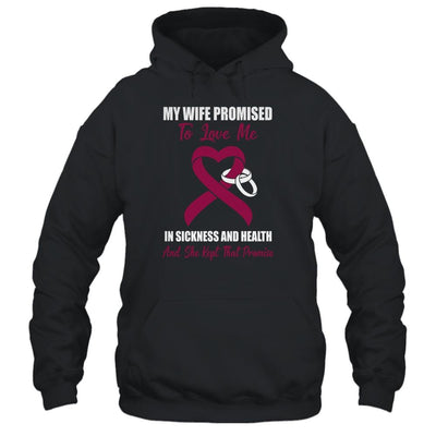 My Wife Promises To Love Me In Sickness Multiple Myeloma-T-Shirt & Hoodie-Pullover Hoodie-Black