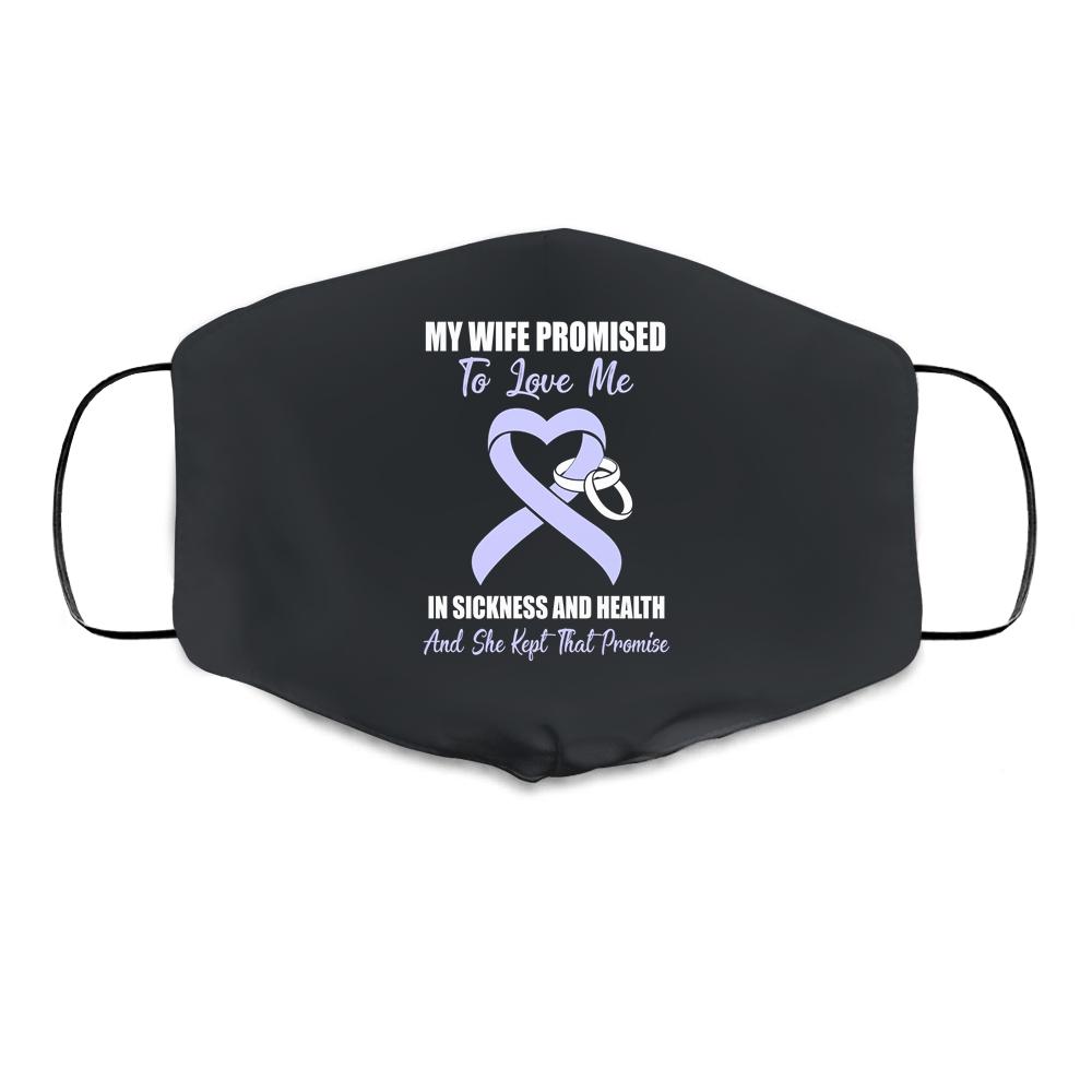 My Wife Promises To Love Me In Stomach Cancer Cloth Face Mask-Cloth Face Mask-Cloth Face Mask-Black