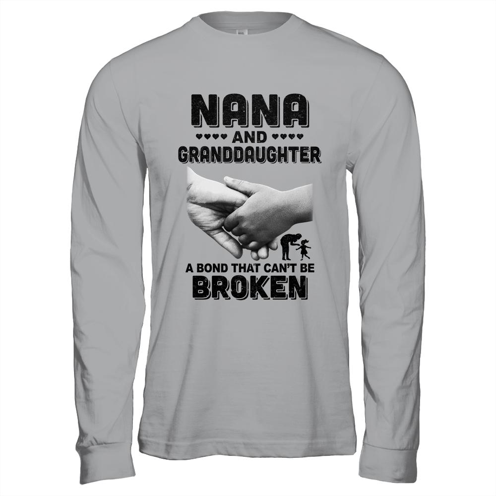 Nana And Granddaughter A Bond That Can't Be Broken Gift-T-Shirt & Hoodie-Long Sleeve T-Shirt-Sport Grey