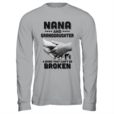 Nana And Granddaughter A Bond That Can't Be Broken Gift-T-Shirt & Hoodie-Long Sleeve T-Shirt-Sport Grey