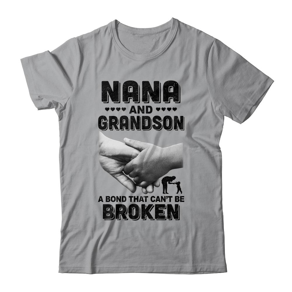 Nana And Grandson A Bond That Can't Be Broken Gift-T-Shirt & Hoodie-Classic T-Shirt-Sport Grey