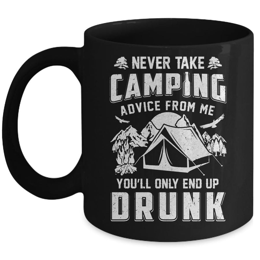 Never Take Camping Advice From Me Drunk Dad Beer Mug-Coffee Mug-Mug-Black