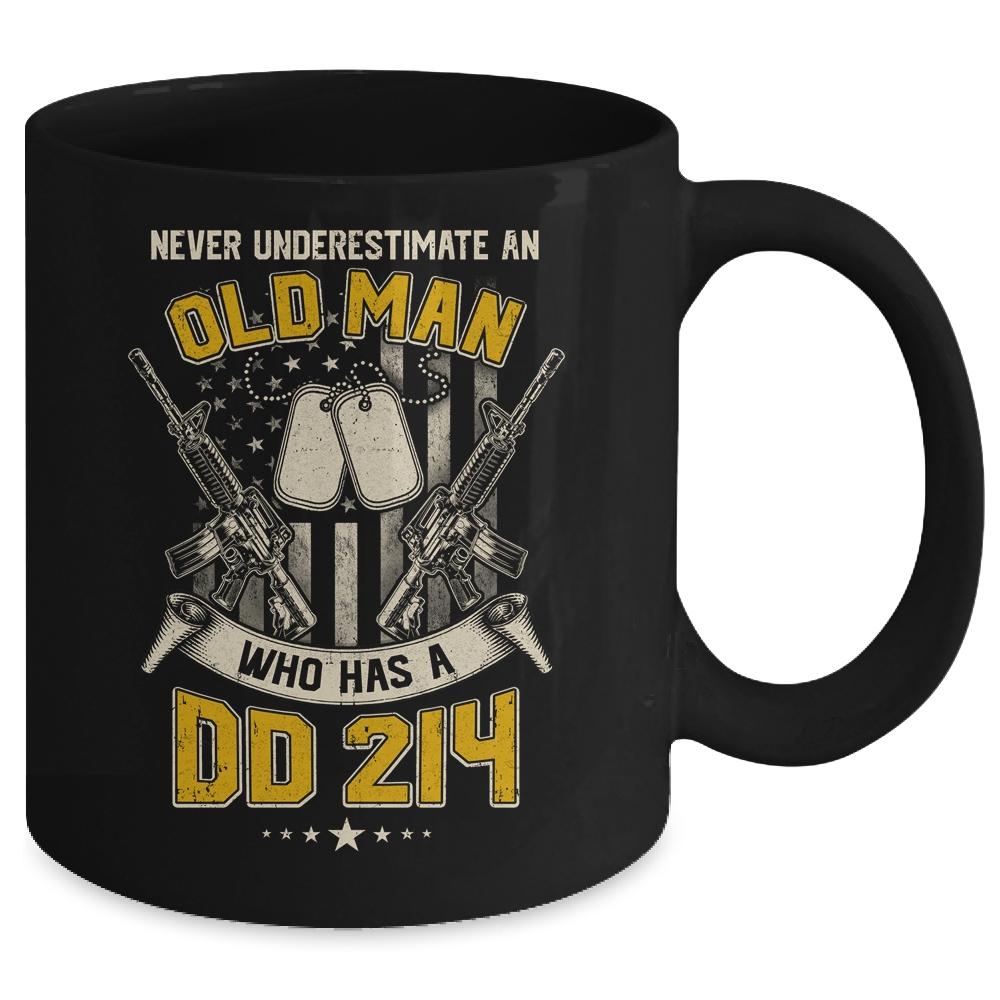 Never Underestimate An Old Man Who Has A DD214 Veteran Mug-Coffee Mug-Mug-Black