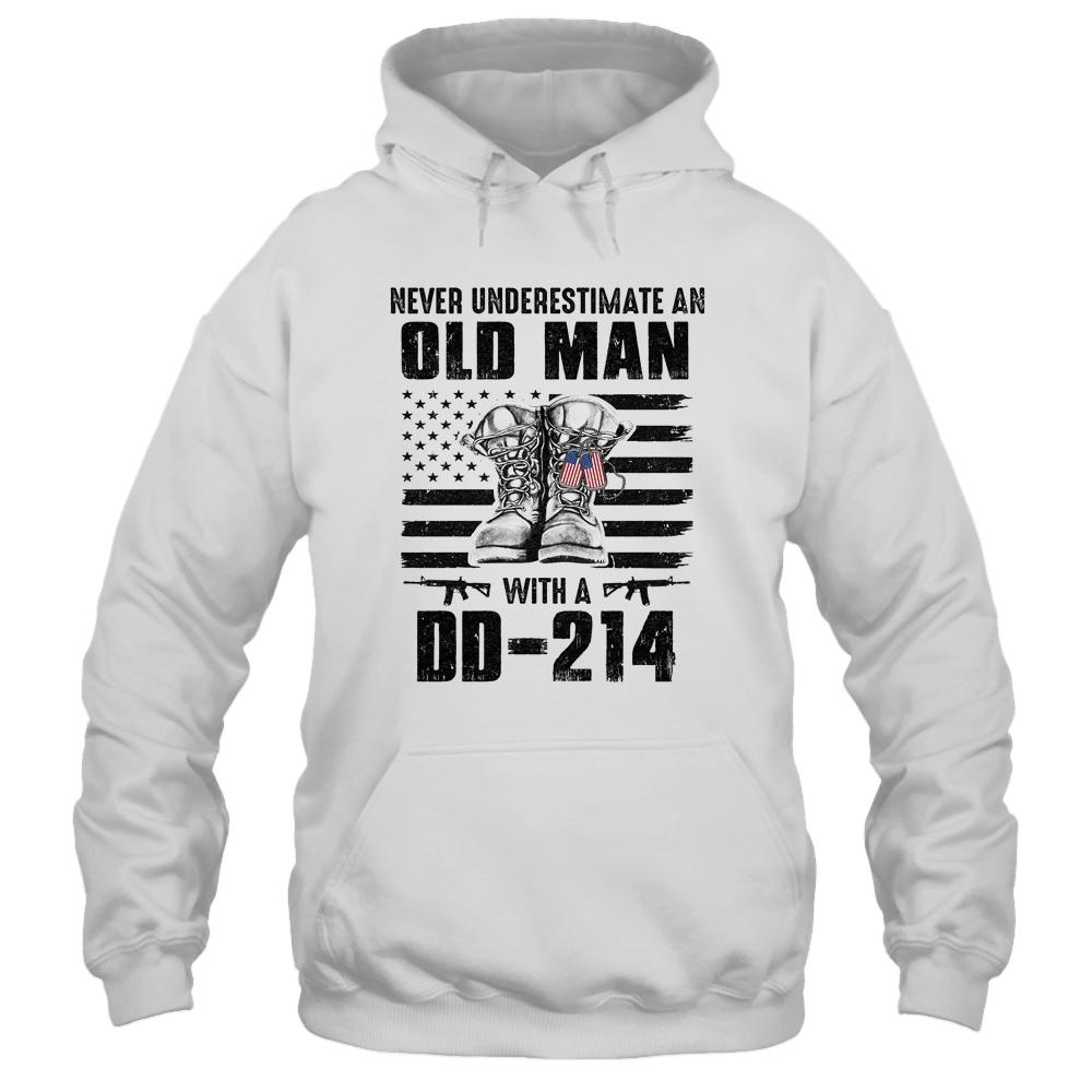 Never Underestimate An Old Man With A DD-214 Veteran-T-Shirt & Hoodie-Pullover Hoodie-White