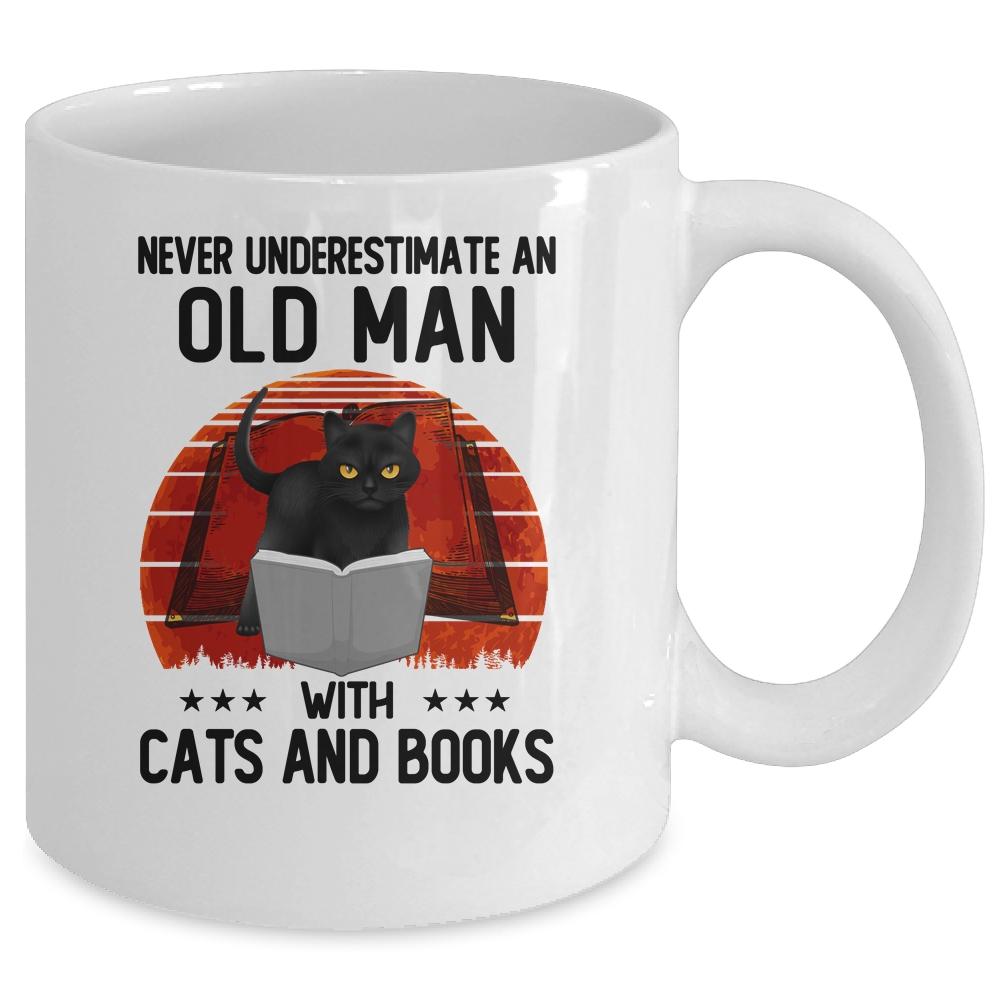 Never Underestimate An Old Woman With Cats And Books Mug-Coffee Mug-Mug-White