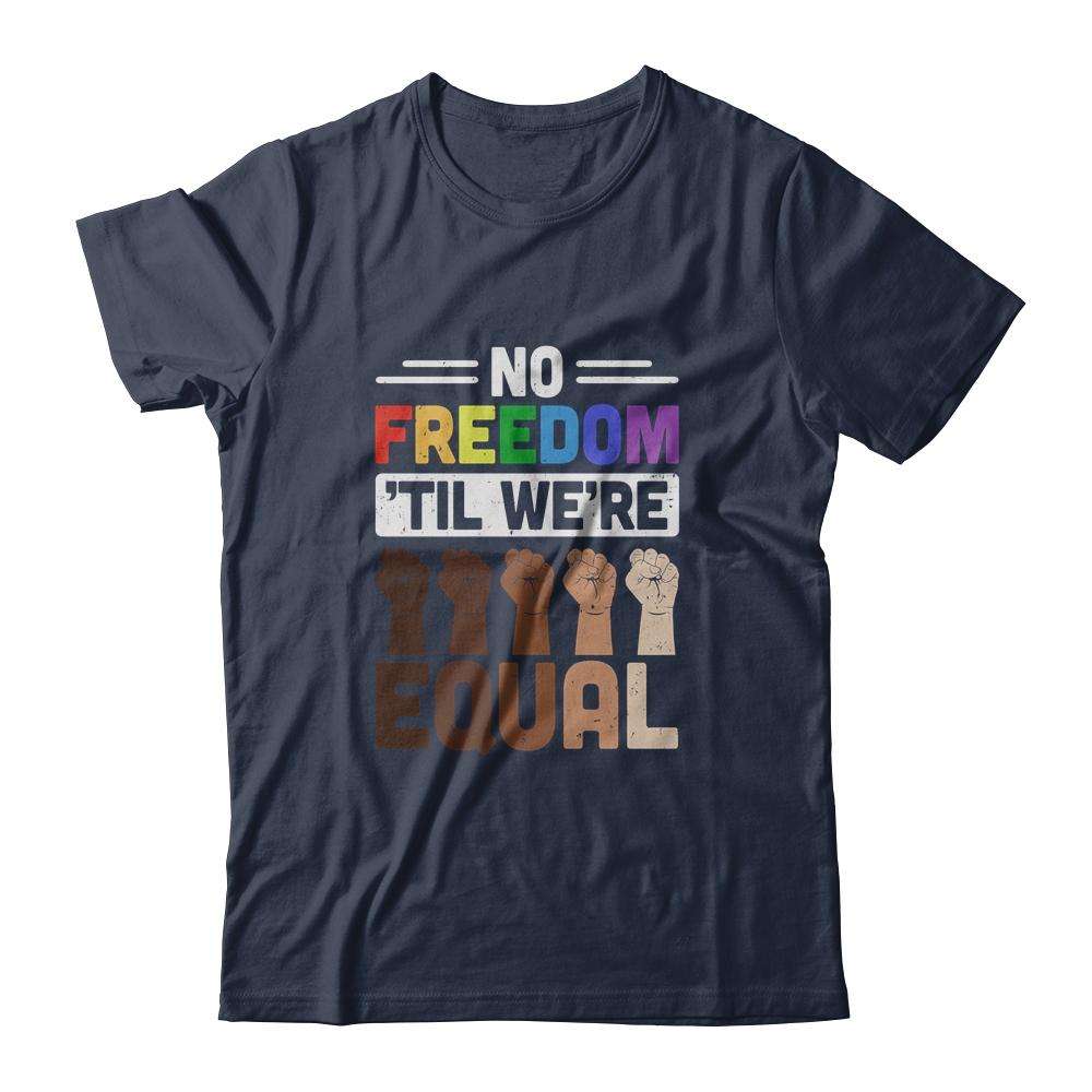No Freedom Til Were Equal LGBT-T-Shirt & Hoodie-Classic T-Shirt-Navy