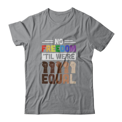 No Freedom Til Were Equal LGBT-T-Shirt & Hoodie-Classic T-Shirt-Sport Grey