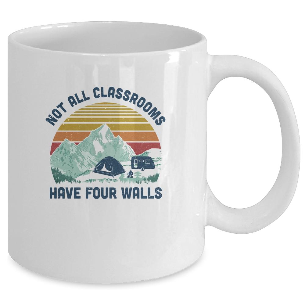 Not All Classrooms Have Four Walls Retro Homeschool Teacher Mug-Coffee Mug-Mug-White