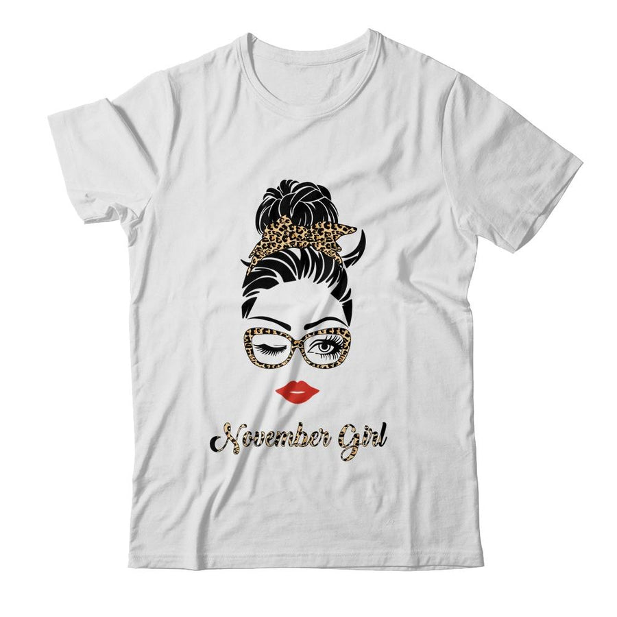 November Girl Woman Lips Eyes Lady Leopard Birthday Gift-T-Shirt & Tank Top-Classic T-Shirt-White