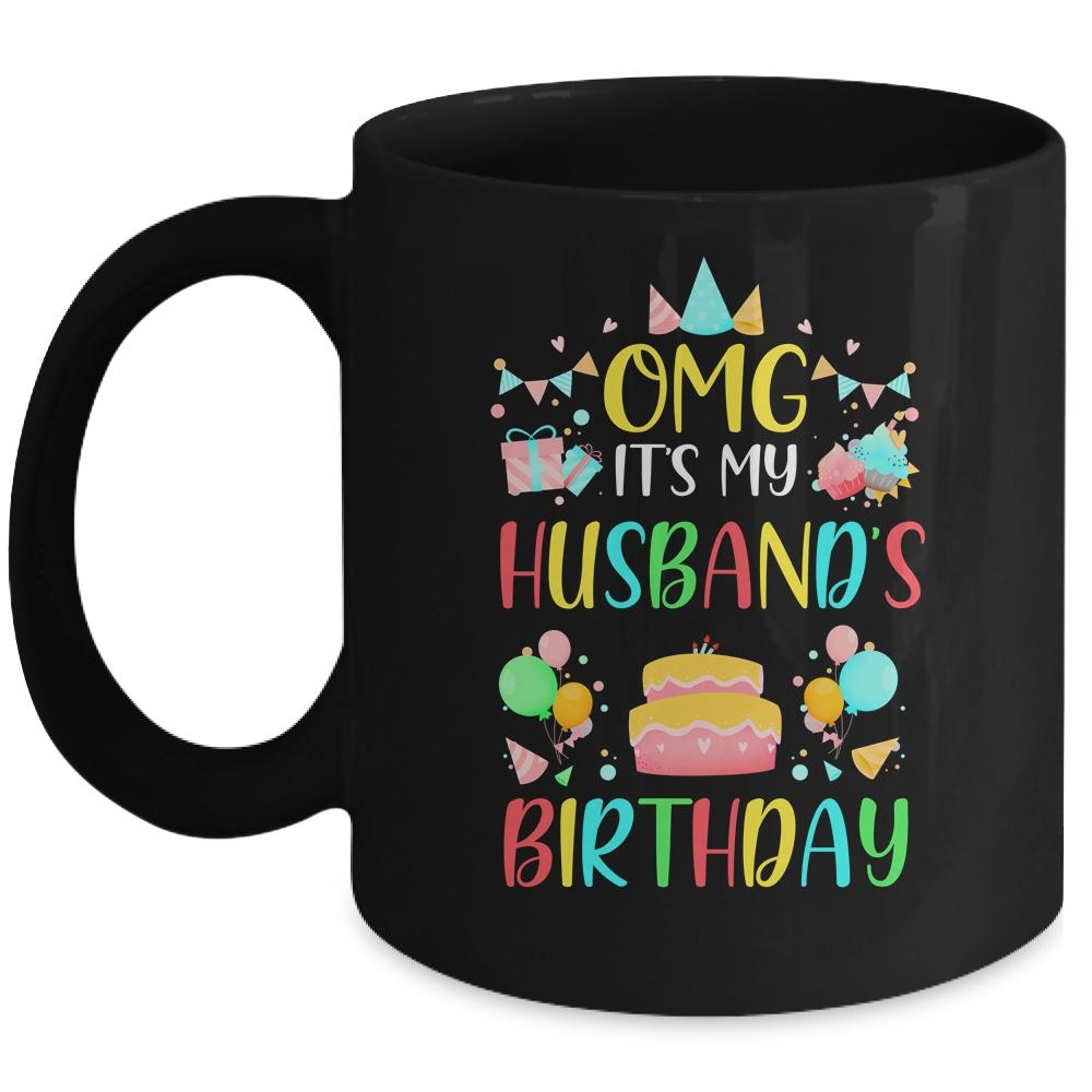 Omg It's My Husband's Birthday Party Family Mug-Coffee Mug-Mug-Black