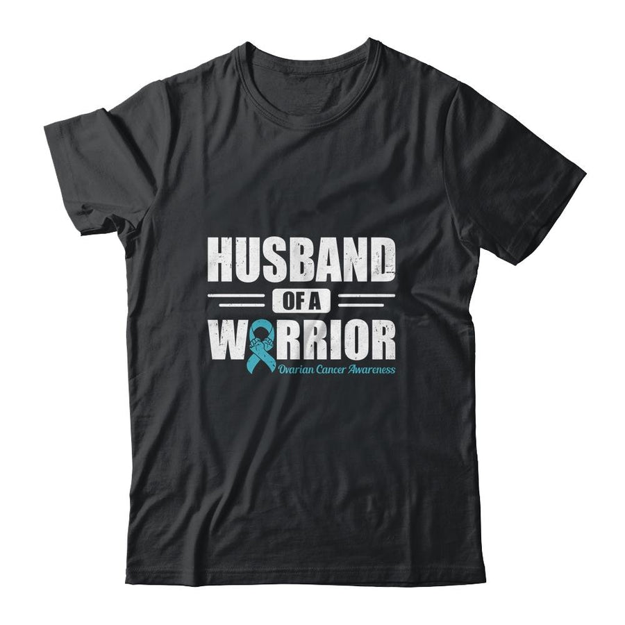 Ovarian Cancer Awareness Husband Of A Warrior Teal Gift-T-Shirt & Hoodie-Classic T-Shirt-Black