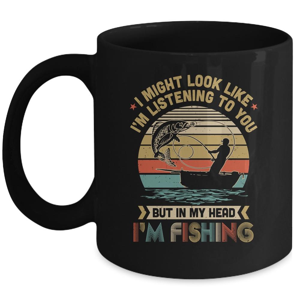 Papa Dad Fishing Gift I Might Look Like Im Listening To You Mug-Coffee Mug-Mug-Black