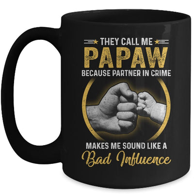 Papaw For Men Funny Fathers Day They Call Me Papaw Mug-Coffee Mug-Mug-Black
