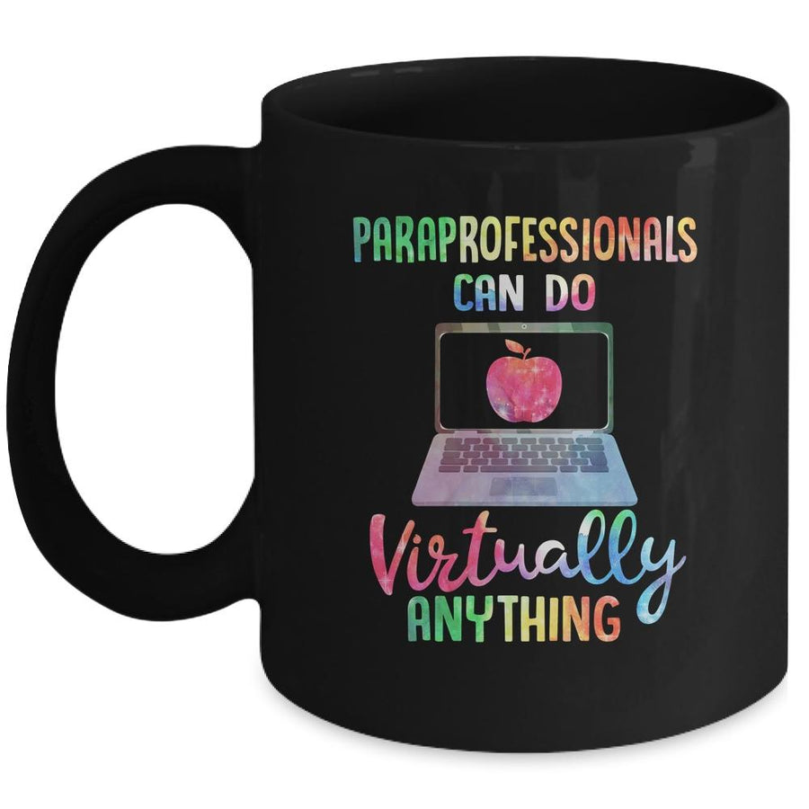 Paraprofessionals Can Do Virtually Anything Mug-Coffee Mug-Mug-Black