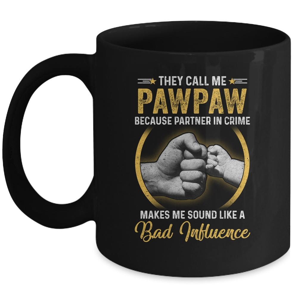 Pawpaw For Men Funny Fathers Day They Call Me Pawpaw Mug-Coffee Mug-Mug-Black