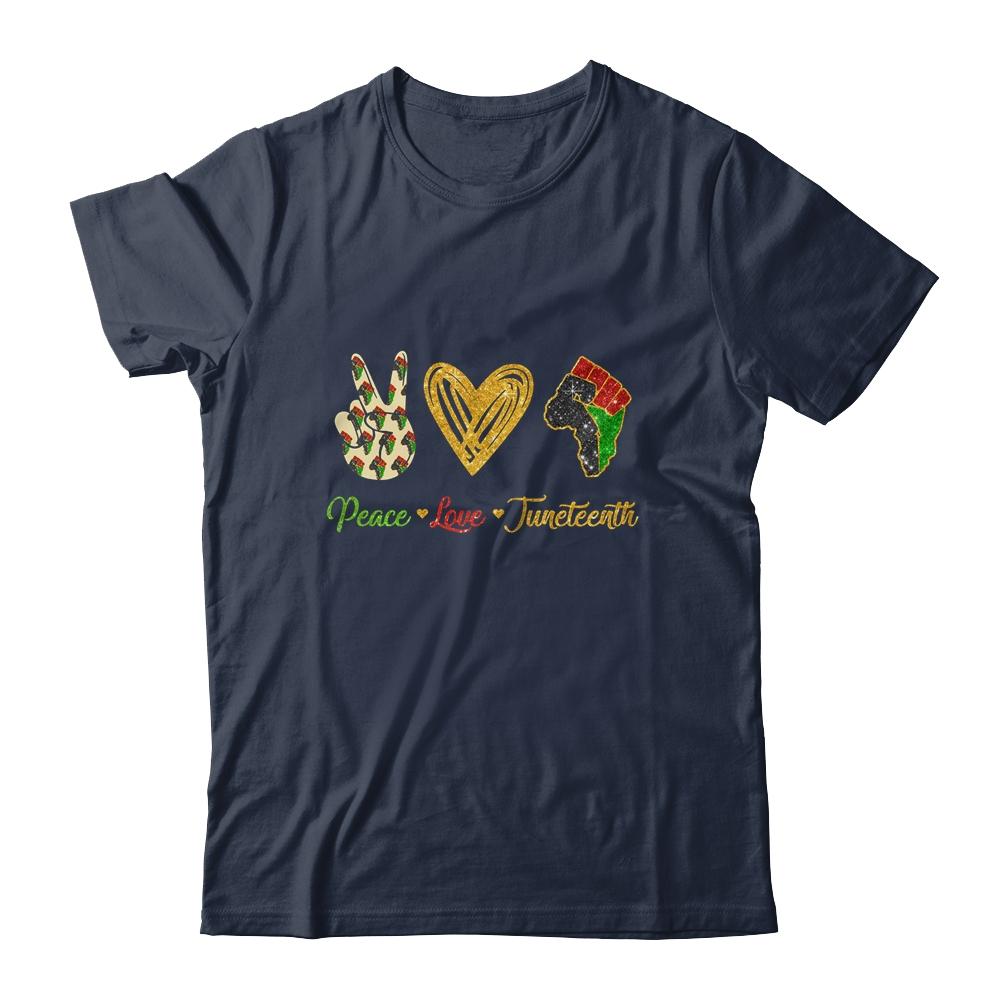 Peace Love Juneteenth Black Pride Freedom Independence Day-T-Shirt & Tank Top-Classic T-Shirt-Navy