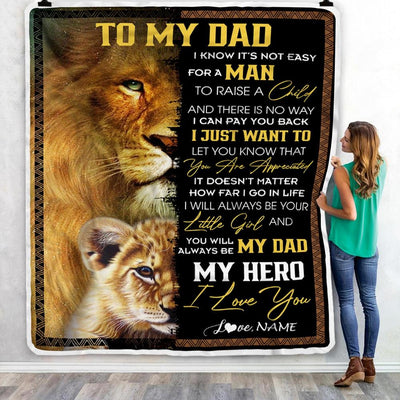 Personalized To My Dad Blanket From Daughter Lion I Love You Dad Father's Day Birthday Thanksgiving Christmas Customized Fleece Blanket-Blanket-