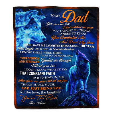 Personalized To My Dad Blanket From Daughter Son Wolf You Gave Me Love Dad Birthday Fathers Day Christmas Gifts Customized Fleece Blanket-Blanket-Fleece Blanket-30 x 40 Inches - Baby Size