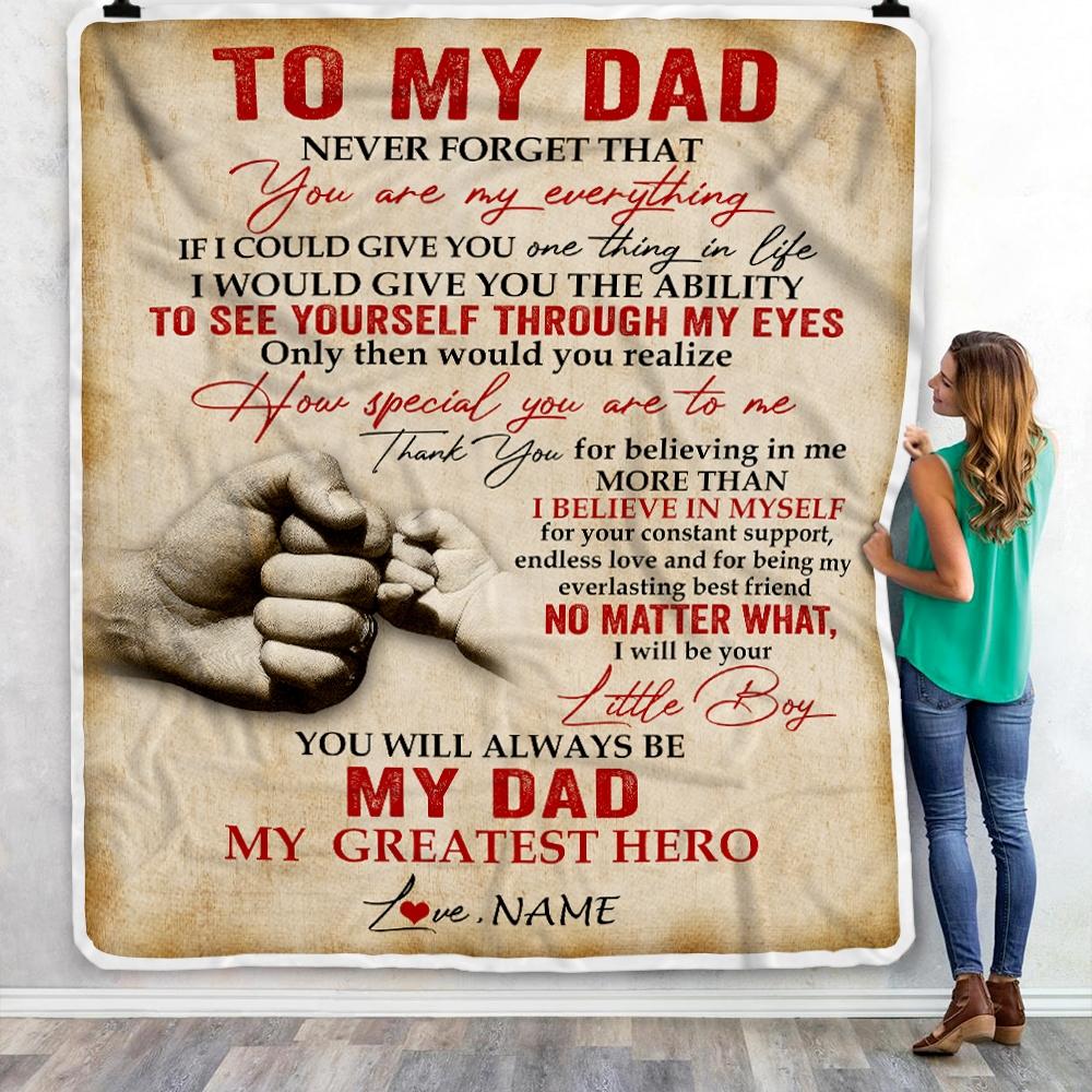 Personalized To My Dad Blanket from Son Never Forget That You are My Everything Dad Father's Day Birthday Thanksgiving Christmas Customized Fleece Blanket-Blanket-
