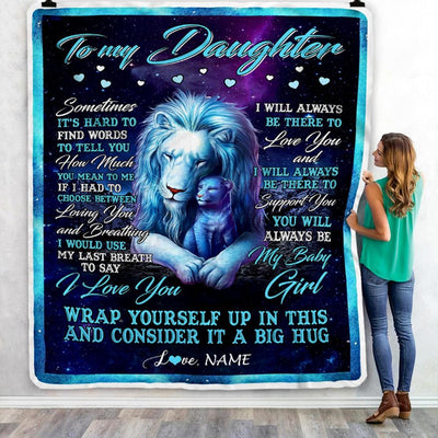 Personalized To My Daughter Blanket from Dad Lion Sometimes It's Hard to Find Words Daughter Birthday Christmas Customized Fleece Blanket-Blanket-