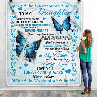 Personalized To My Daughter Blanket from Mom Dad Butterfly You are My Sunshine I Love You Daughter Birthday Christmas Gifts Customized Fleece Blanket-Blanket-