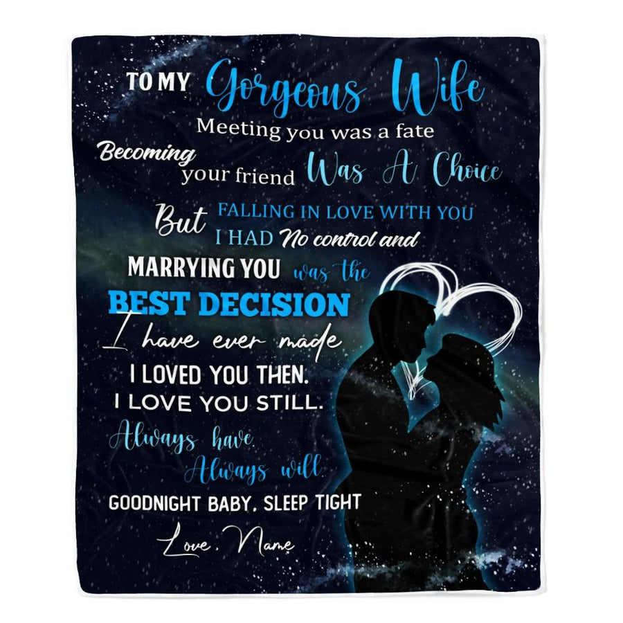 Personalized To My Gorgeous Wife from Husband Meeting You Was A Fater Wife Birthday Wedding Christmas Customized Fleece Blanket-Blanket-Fleece Blanket-30 x 40 Inches - Baby Size