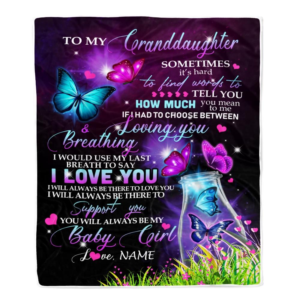 Personalized To My Granddaughter Blanket From Grandma Nana Butterfly Sometimes It's Hard To Find Words To Say I Love You Birthday Christmas Fleece Blanket-Blanket-Fleece Blanket-30 x 40 Inches - Baby Size