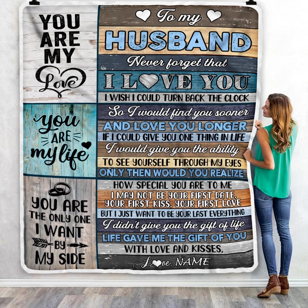 Personalized To My Husband Blankets For Husband From Wife You Are My Love Never Forget That I Love You Birthday Wedding Anniversary Christmas Fleece Blanket-Blanket-