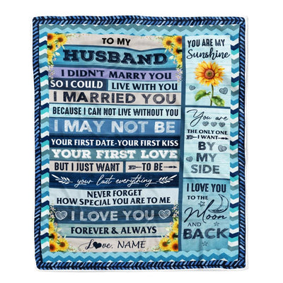 Personalized To My Husband Blankets From Wife I Could Live With You I Married You I Love You Birthday Wedding Anniversary Christmas Customized Fleece Blanket-Blanket-Fleece Blanket-30 x 40 Inches - Baby Size