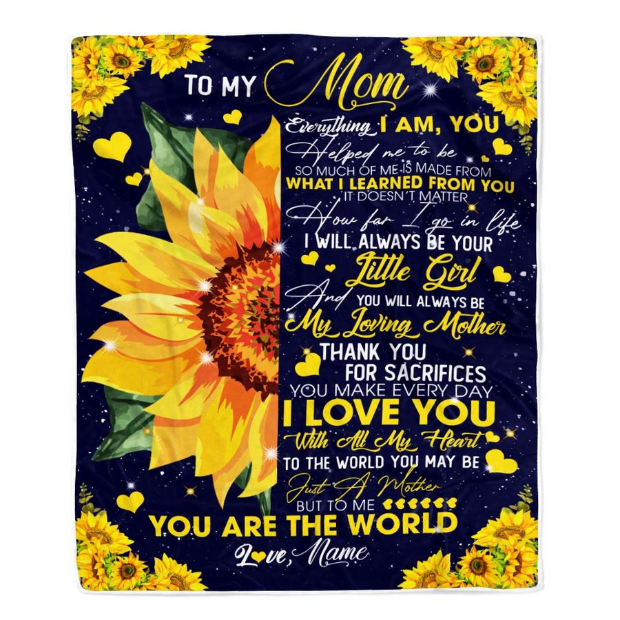 Personalized To My Mom Blanket from Daughter Everything I Am You Helped Me to Be Sunflower Birthday Mothers Day Christmas Gift Customized Fleece Blanket-Blanket-Fleece Blanket-30 x 40 Inches - Baby Size