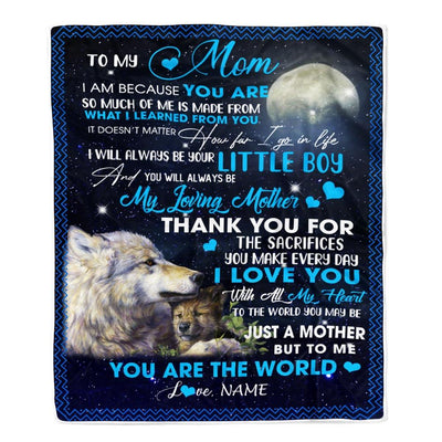 Personalized To My Mom From Son Blanket Wolf I Am Because You are Mom Birthday Mothers Day Christmas Customized Fleece Blanket-Blanket-Fleece Blanket-30 x 40 Inches - Baby Size