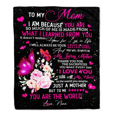 Personalized To My Mom from Daughter Blanket Butterfly I Am Because You are Mom Birthday Mothers Day Christmas Gift Customized Fleece Blanket-Blanket-Fleece Blanket-30 x 40 Inches - Baby Size
