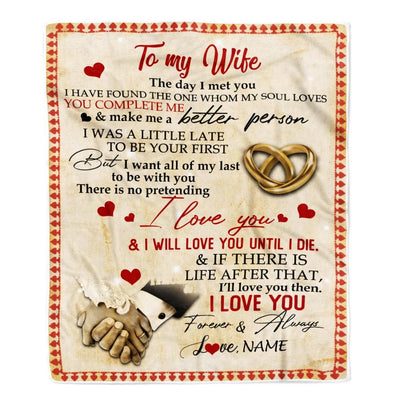 Personalized To My Wife Blanket From Husband The Day I Met You I Have Found The One Whom My Soul Loves Wedding Anniversary Birthday Christmas Fleece Blanket-Blanket-Fleece Blanket-30 x 40 Inches - Baby Size